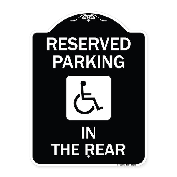 Signmission Reserved Parking in Rear W/ Graphic Heavy-Gauge Aluminum Sign, 24" x 18", BW-1824-23067 A-DES-BW-1824-23067 - main